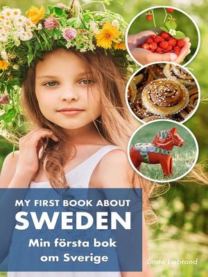 cover image of My First Book About Sweden Min Första Bok Om Sverige